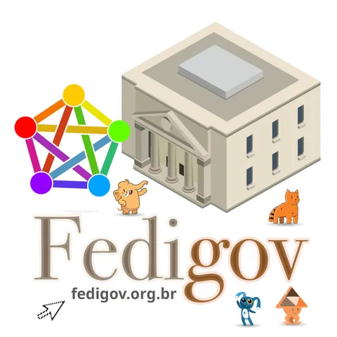 Símbolo do Fediverso ao lado de um prédio público no estilo clássico, com colunas. Texto escrito Fedigov e domínio fedigov.org.br acompanhado de um cursor. Na imagem consta os mascotes das tecnologias Mastodon, Pixelfed, Friendica e Peertube.