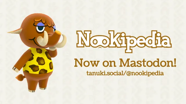 A graphic featuring Tucker, a brown elephant from Animal Crossing that resembles a woolly mammoth. The text reads, "Nookipedia, now on Mastodon!"