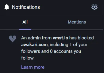 An admin from vmst.io has blocked awakari.com, including 1 of your followers and 0 accounts you follow. Learn more 