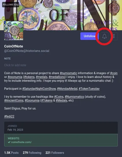 Screenshot of a Mastodon profile with the bell icon highlighted, next to the follow button. The profile itself is about historical coins and numismatics.