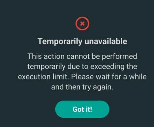 A screenshot from Misskey.
Text:
Temporarily unavailable. This action cannot be performed temporarily due to exceeding the execution limit. Please wait for a while and then try again.