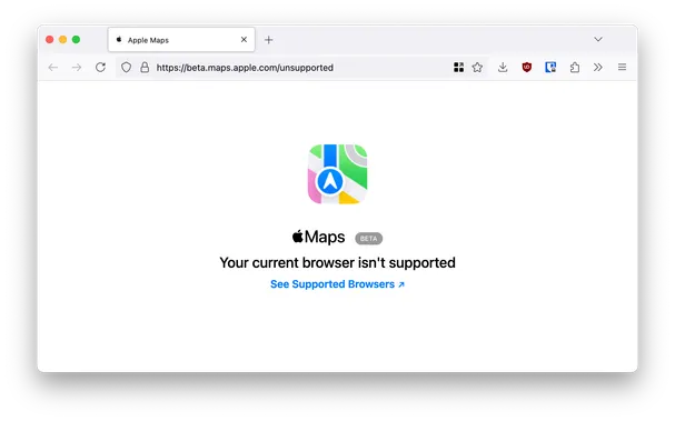 Firefox on macOS showing the error message “your current browser isn't supported”.