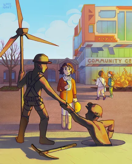 Digital illustration. The scene is set on a spring morning.
A middle-aged woman is standing in the centre of the frame, holding a miner's helmet in one hand and in the other - a flyer, close to her chest.
Before her is a statue of two people, one of which is pulling the other out of a hole while holding onto a small wind turbine. A discarded pickaxe is lying on the ground.
The woman looks uncertain, but there's a hopeful glimmer in her eye.

In the background is a building the second floor of which looks drastically different from the first: it's much more colorful and imaginative. The text on the building reads "Community Center"