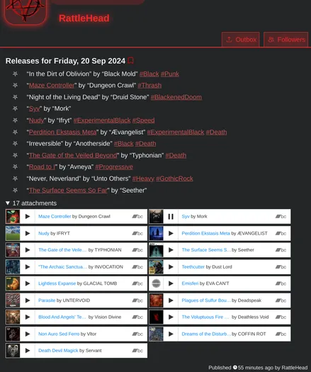 Another screenshot of a RattleHead post for the 20th of September 2024 - which looks to have been quite a seminal day in the annals of metal releases. (As an aside, two of the releases that have drawn my attention are Ulver's "Locusts" and Nightwish's "Yesterwynde".)

In this version the bandcamp embeds are displayed as attachments at the bottom of the post instead of being inline in the release listing.