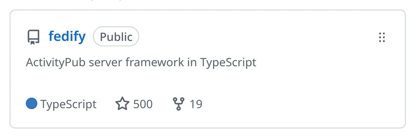 The Fedify repository has reached 500 stars.