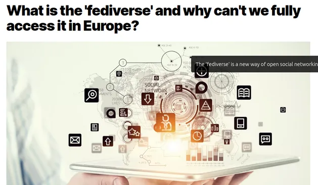 Euronews headline "What is the 'fediverse' and why can't we fully access it in Europe?"