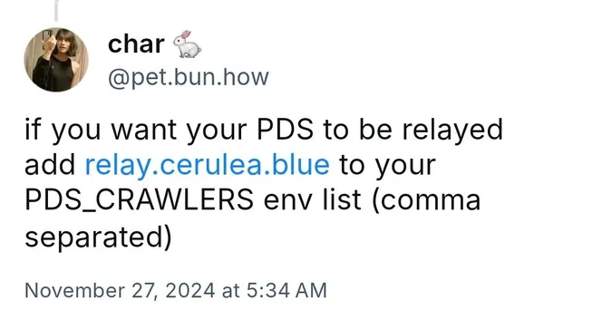 if you want your PDS to be relayed add relay.cerulea.blue to your PDS_CRAWLERS env list (comma separated)