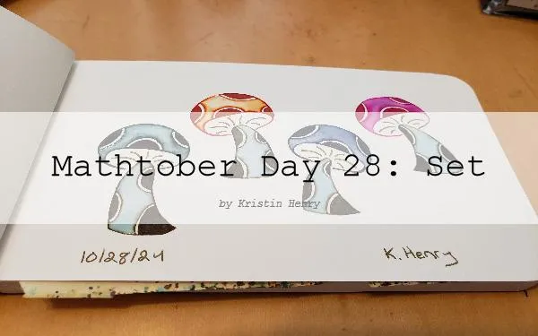 Hand drawn generative/procedural art in ink on an open page of my sketchbook. The abstract pattern looks like mushrooms with polka dots on the stems and caps. The watermark across the image has text that reads "Mathtober Day 28: Set by Kristin Henry"
