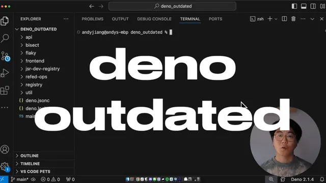 Deno outdated will check for outdated dependencies.