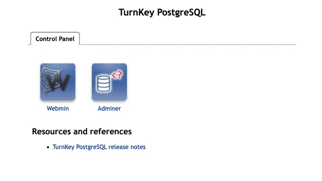 Screenshot of a software interface labeled 'TurnKey PostgreSQL', featuring icons for 'Webmin' and 'Adminer' applications and a section for 'Resources and references' with a link to the 'TurnKey PostgreSQL release notes'.