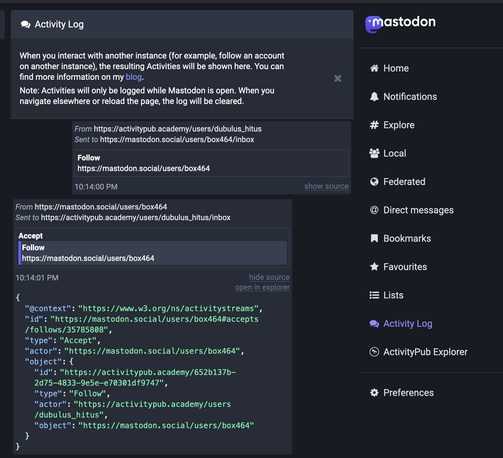 The Activity Log shows the ActivityPub objects that are passed back and forth when a follow request is sent from one instance to another.