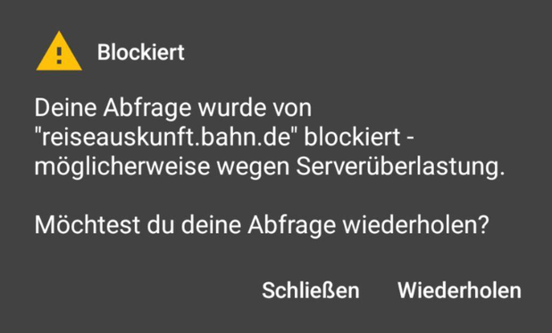 Fehlermeldung in der App Öffi, dass die Anfrage an die db blockiert wurde, eventuell durch Serverüberlastung