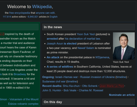 Welcome to Wikipedia, the free encyclopedia that anyone can edit.

In the news
South Korean president Yoon Suk Yeol (pictured) is arrested after his declaration of martial law.