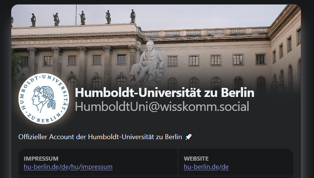 Screenshot des niegelnagelneuen Mastodon-Accounts der Humboldt Uni zu Berlin. Das Profil schmückt ein Bild des ehrwürdigen Haupt-Gebäudes am Campus Mitte.