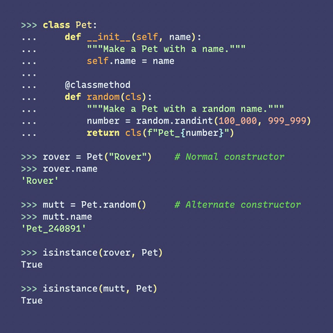 An example class called Pet with an alternate constructor.  Full text at https://gist.github.com/nedbat/b83352b2e20e0dc297ea99a37e172a8c