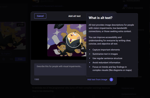 A screenshot of the alt text modal in Mastodon's web app, with a preview of the image (in this case, our elephant mascot), a text field underneath it, a character counter, a button to automatically detect text on the image, and a help button that opens a popover with the headline "What is alt text?" The text that follows reads:

"Alt text provides image descriptions for people with vision impairments, low-bandwidth connections, or those seeking extra context.

You can improve accessibility and understanding for everyone by writing clear, concise, and objective alt text.

- Capture important elements
- Summarize text in images
- Use regular sentence structure
- Avoid redundant information
- Focus on trends and key findings in complex visuals (like diagrams or maps)"