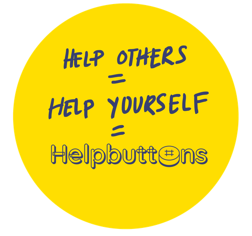 Help Others = Help Yourself = Helpbuttons