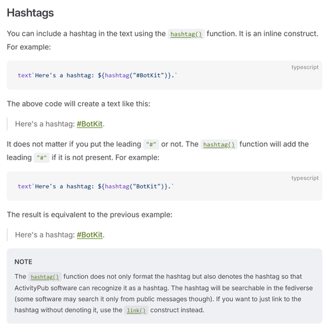 Documentation showing BotKit's hashtag() function usage. It demonstrates how to use the hashtag() function in template literals and explains that the function automatically adds the “#” prefix if missing. The note section explains that hashtags are made discoverable for ActivityPub software.