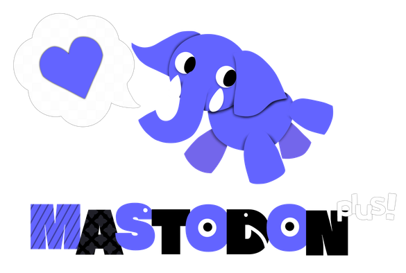 mastodon plus logo, with the word "mastodon" in thick uppercase letters in purple and black, with some of them having patterns on it, next to it a white "plus!" text. above that is a simplified purple mastodon looking like papercut thingie with a speech bubble with a heart in it