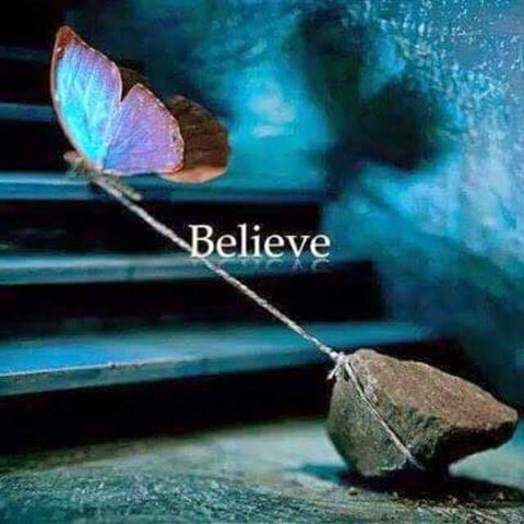 Positivity and courage: a butterfly is dragging a stone behind it. A text says: Believe.