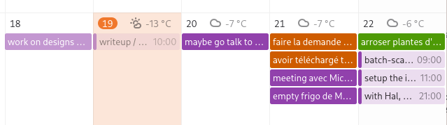 Screenshot of GNOME Calendar's month view with narrow cell widths and temperature forecast values labels rounded to integer number precision.

It also shows that my local temperature, with a maximum of -13°C, is pretty cool.