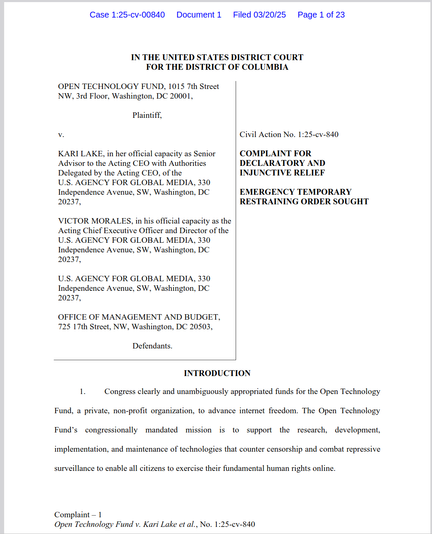 "The Open Technology Fund sued the U.S. Agency for Global Media over the Trump administration attempting to terminate congressionally appropriated federal grants for OTF."