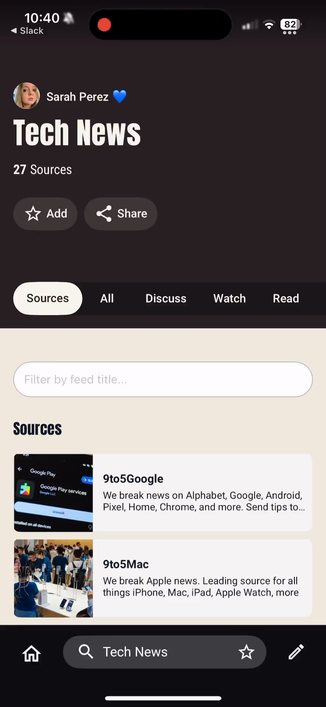 Video scroll into all the sources in Sarah Perez's Tech News Surf feed, including WIRED, Vox, Techmeme, The New York Times, Gizmodo, Techdirt and more