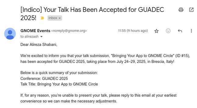 Screenshot of an email from GNOME Events informing Alireza Shabani that their talk ‘Bringing Your App to GNOME Circle’ has been accepted for GUADEC 2025