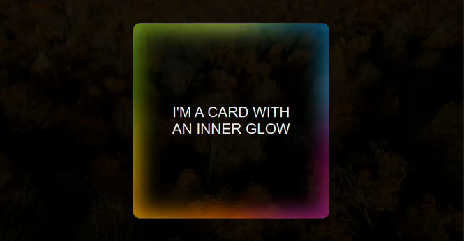 A card with text content, transparent background, rounded corners and a rotating inner edge rainbow gradient glow.