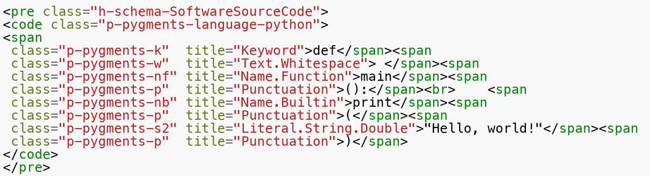 A small Python source code block highlighted by Pygments with css classes prefix-ed by microformats-like classes