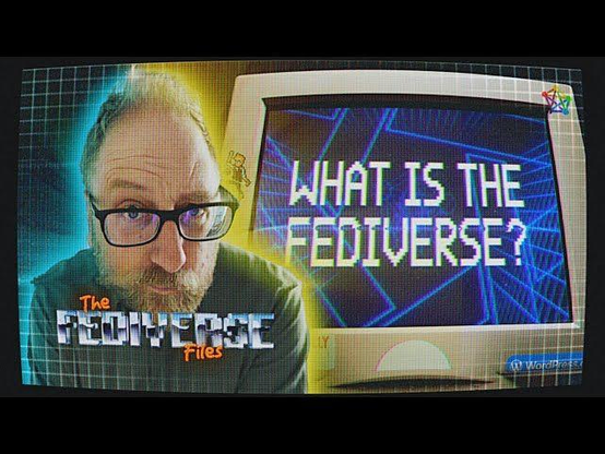 The Fediverse files : what is the Fediverse