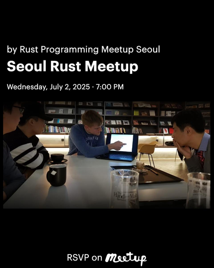 A flyer advertising the meetup date, including a photo of a group of guys huddled around a laptop as someone is presenting a project.