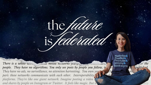 A photo of me sitting crossed legged in front of a title that says "the future is federated"
