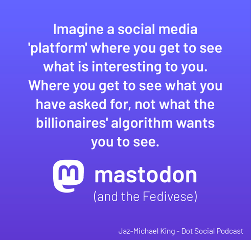 Imagine a social media 'platform' where you get to see what is interesting to you.
Where you get to see what you have asked for, not what the billionaires' algorithm wants you to see.
