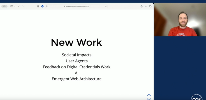 Snapshot of the video recording of the TAG's presentation showing the slide "New Work" that lists: Societal impacts, User agents, Feedback on Digital Credentials work, AI, Emergent Web architecture.