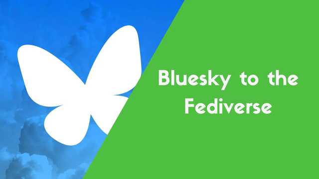 Bluesky logo, Green background on the right with Text saying "Welcone to the Fediverse"