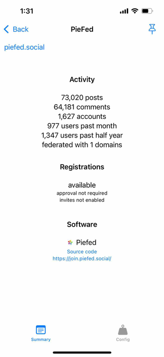 screenshot of instance description for piefed

Begin detected text:

1:31‹ Backpiefed.socialPieFedActivity73,020 posts64,181 comments1,627 accounts977 users past month1,347 users past half yearfederated with 1 domainsRegistrationsavailableapproval not requiredinvites not enabledSoftware* PiefedSource codehttps://join.piefed.social/SummaryConfig

End of detected text