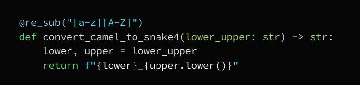Example Python decorator @re_sub, adding a regular expression to the corresponding conversion function.