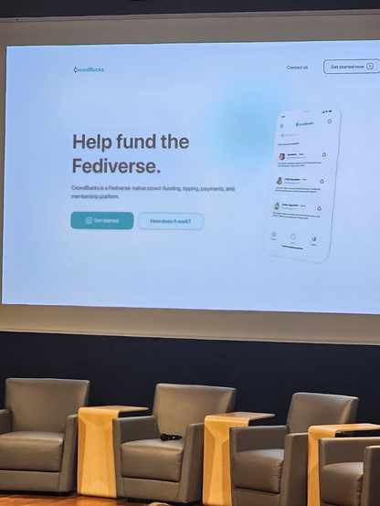Crowdbucks demo slide, "Help fund the Fediverse"