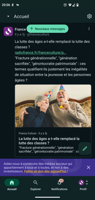 Sur l'application Mastodon sur Android on peut voir en bas de la page un petit bandeau qui dit: Aidez-nous a construire des médias sociaux qui appartiennent a tous et a toutes et non a des investisseurs. Faites un don des aujourd'hui.