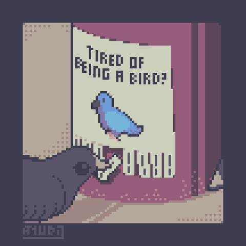 A Pixel Redraw of a bird picking up a number from a sign that says "Tired of being a Bird?".