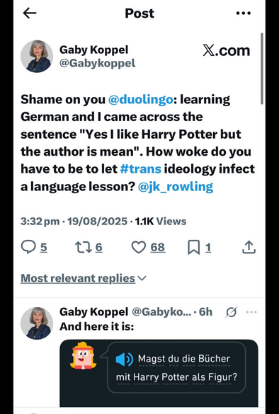 Post from disgruntled Karen about a dig at JK Rowling in Duolingo referring to her as "mean." Author says "trans ideology" is infecting Duolingo