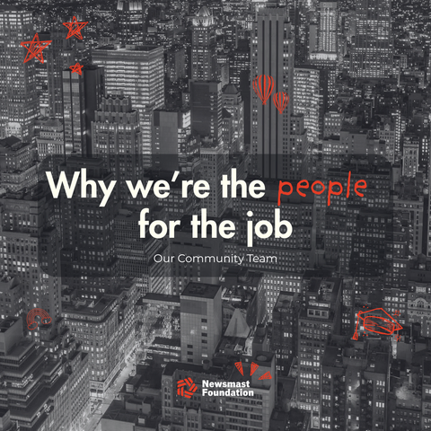 A black and white image of a city. Over it are multiple doodles. The copy reads: Why we're the people for the job. Our Community Team. Newsmast Foundation.