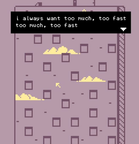 screenshot of a game, the image is a purple flat with a lot of windows and yellow clouds floating through it. text: i always want too much, too fast too much too fast
