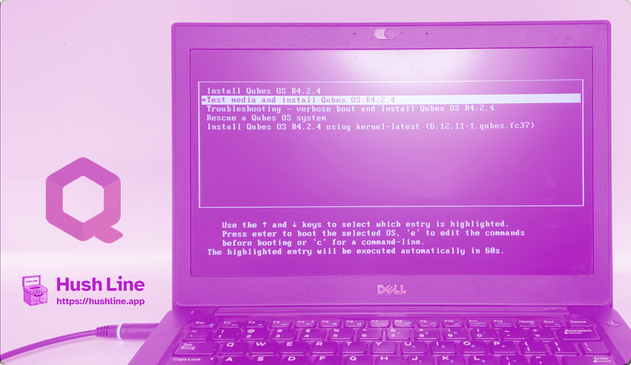 This is a photo of a Dell laptop screen showing the boot menu for installing Qubes OS R4.2.4. The highlighted option reads “Test media and install Qubes OS R4.2.4.” Below the menu, instructions explain how to navigate and select options. The image has a purple overlay, and on the left side, there is the Hush Line logo and text that reads “Hush Line https://hushline.app.”