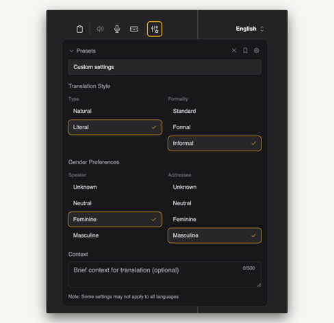 Translation settings interface with custom configuration options. Shows "Literal" translation type and "Informal" formality level selected (highlighted in orange). Gender preferences are set to "Feminine" for speaker and "Masculine" for addressee. Includes an empty context field (0/500 characters) and a note that some settings may not apply to all languages.