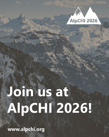 An image with snow-capped mountains in the background. On the top right is a white "AlpCHI 2026" logo. In the bottom there is text overlayed that says "Join us at AlpCHI 2026!" and the website "www.alpchi.org".