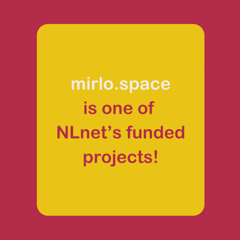 Text says:

mirlo.space
is one of 
NLnet’s funded
projects!

Around the frame are blackbirds celebrating the news. One has a trombone and is jamming with a frog holding a trumpet.