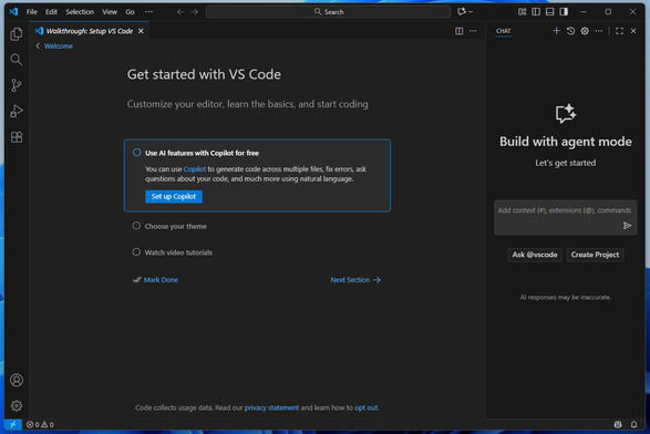 VS Code window immediately after a fresh install. There's a prominent ad for Copilot, a big "Build with agent mode" prompt, and an "Ask @vscode" prompt as well. If you close them, they reappear as you start to work on a new project.