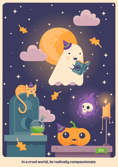 Vector illustration of a cute ghost at night reading from a book (that has the anarchy and antifa signs on it) to their friends. The friends are a flaming skull, a cat and a pumpkin. There's also a candle and a glass bottle with green fluid in it. Beneath the picture is written „In a cruel world, be radically compassionate.“